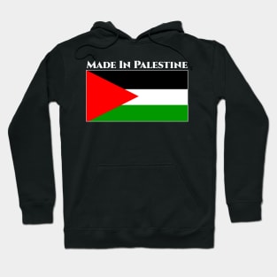 FREE PALESTINE FOREVER, MADE IN PALESTINE Hoodie